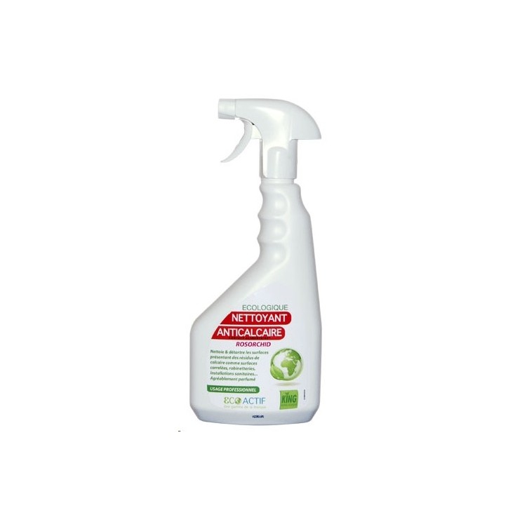 NETTOYANT ANTICALCAIRE parfum ROSORCHID ECOLABEL
